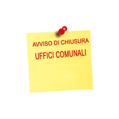 Avviso chiusura uffici comunali luned&igrave; 24 aprile 2023